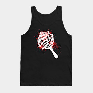 Winner Winner Chicken Dinner Pan Shirt Tank Top